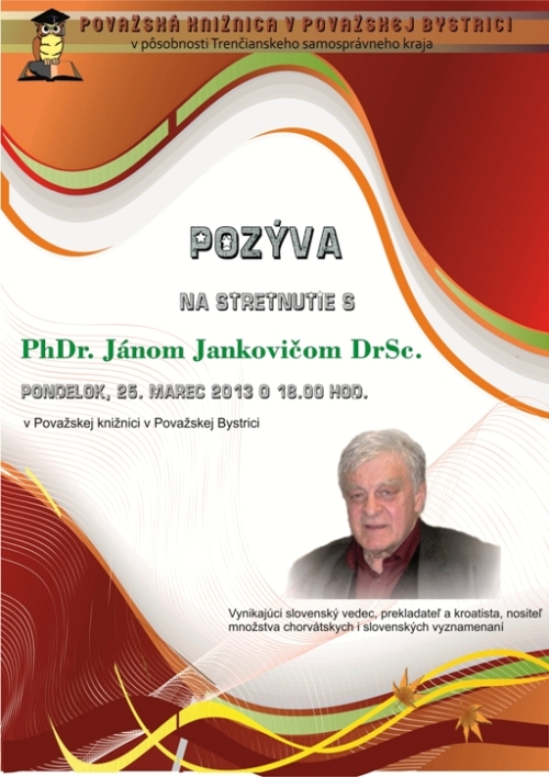 PhDr. Ján Jankovič DrSc. plagát pozvánka na stretnutie s Jánom Jankovičom