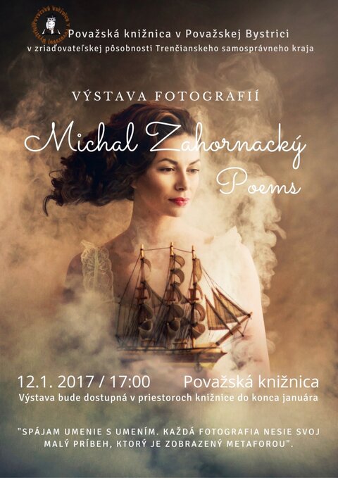 	  Výstava fotografií Michal Zahornacký Poems