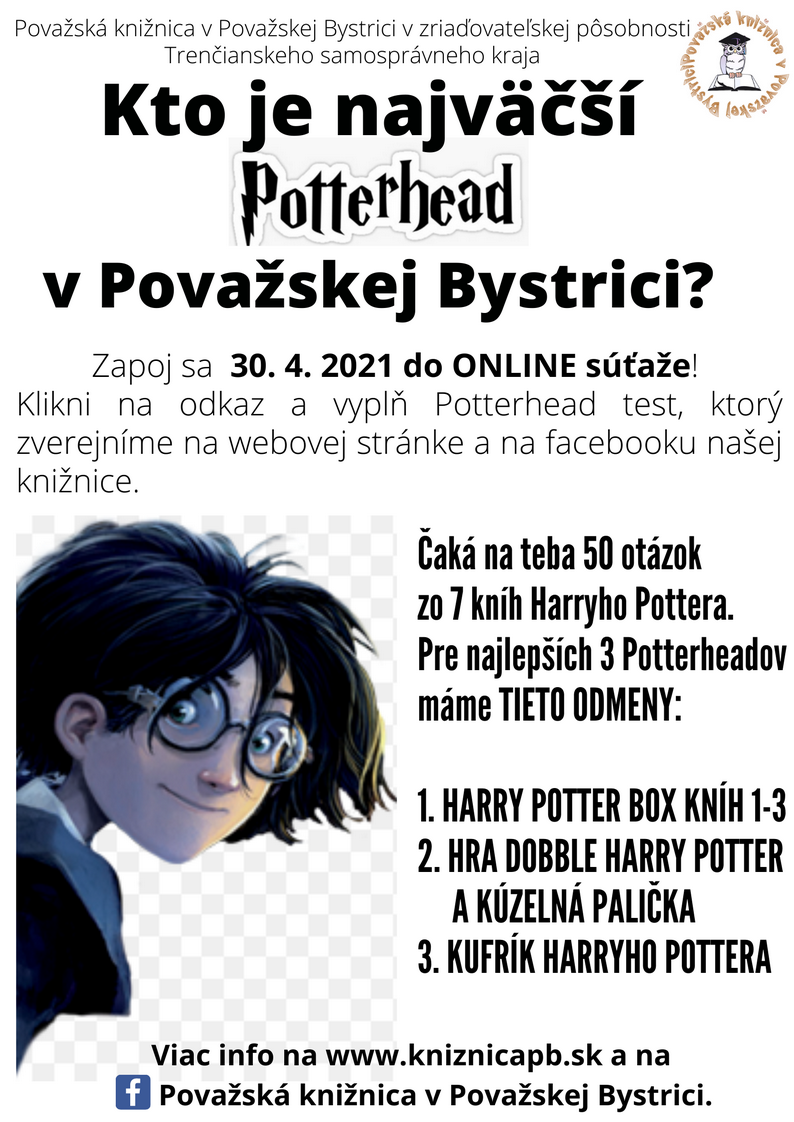 Kto je najväčší Potterhead v Považskej Bystrici?