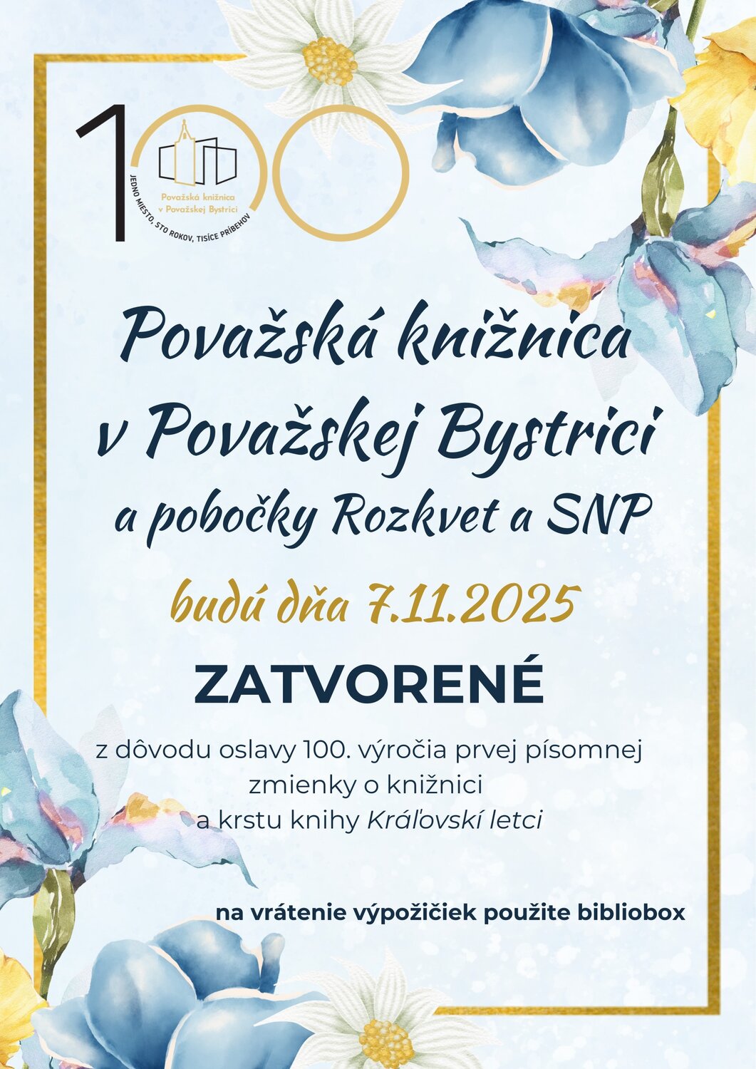 Milí čitatelia, upozorňujeme na zmenu otváracích hodín v PIATOK 07.11.2025.