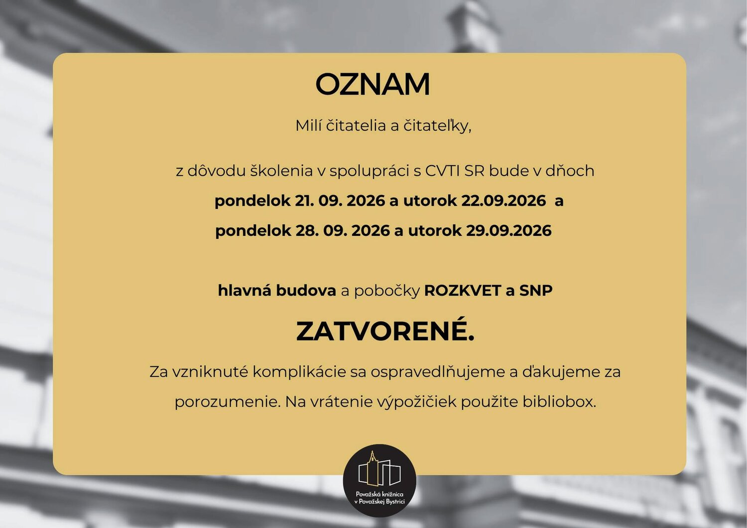 UPOZORNENIE: Zmena otváracích hodín