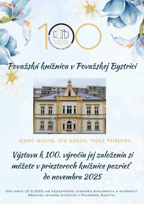 Výstava k 100. výročiu založenia Považskej knižnice v Považskej Bystrici