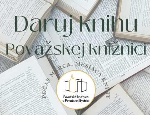 DARUJ KNIHU POVAŽSKEJ KNIŽNICI
