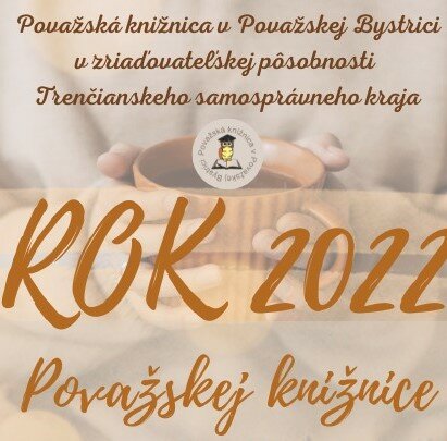 Takýto bol rok 2022 v našej knižnici