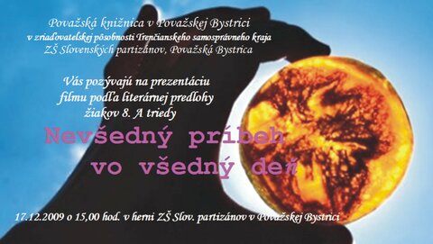 Nevšedný príbeh vo všedný deň 