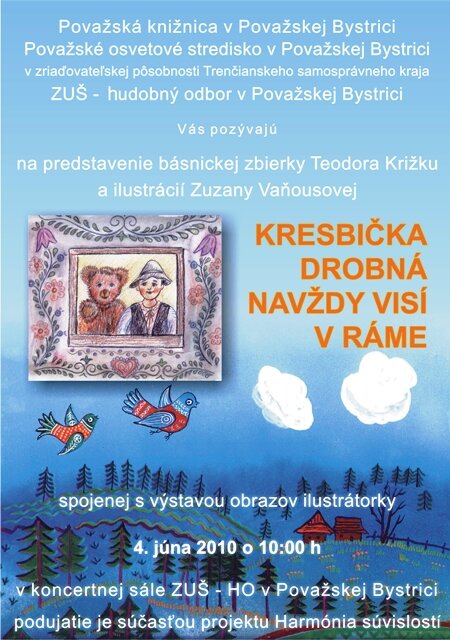 Kresbička drobná navždy visí v ráme