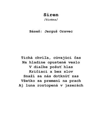 Výstava fotografií michal zahornacký poems - 27. Siren - Jerguš Oravec