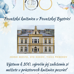 Výstava k 100. výročiu založenia považskej knižnice v považskej bystrici - 01. Plagát k výstave - 100. výročie Považskej knižnice v Považskej Bystrici